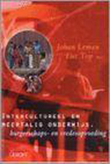 INTERCULTUREEL EN MEERTALIG ONDERWIJS 9789044112931 J. Leman, Verzenden, J. Leman