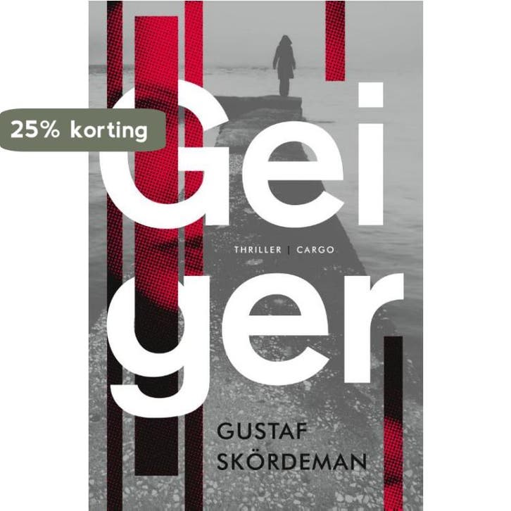 Geiger / Sara Nowak / 1 9789403108919 Gustaf Skördeman, Boeken, Thrillers, Gelezen, Verzenden