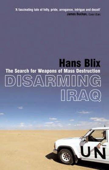 Disarming Iraq 9780747573593 Hans Blix, Verzenden, Hans Blix