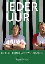 Ieder uur 9789464911213 Peter Eidhof, Verzenden, Zo goed als nieuw, Peter Eidhof