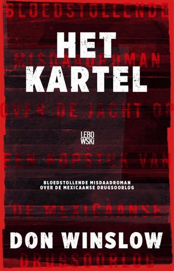 Het kartel / Art Keller / 1 9789048831548 Don Winslow, Boeken, Verzenden, Gelezen, Don Winslow