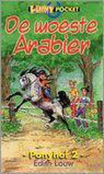 Ponyhof 2 Een woeste Arabier. - Louw, Verzenden, Nieuw