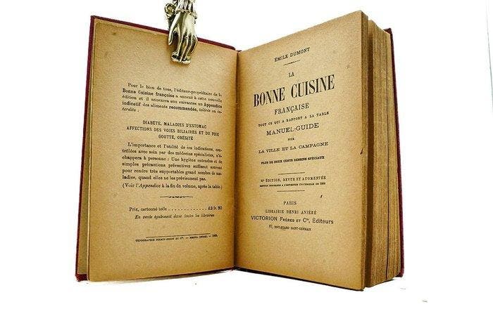 Émile Dumont - La Bonne Cuisine Française - 1925, Antiek en Kunst, Antiek | Boeken en Manuscripten