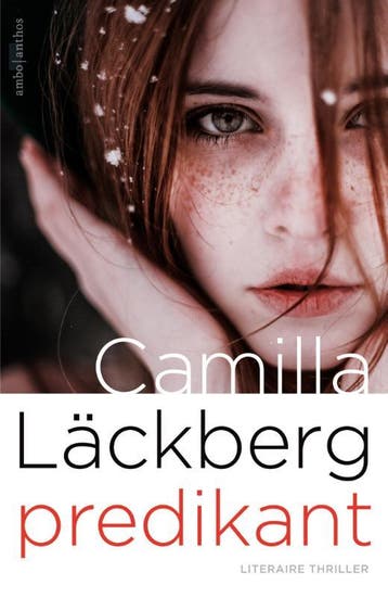 Predikant / Patrik Hedström & Erica Falck / 2 9789026333880, Verzenden, Gelezen, Camilla Läckberg