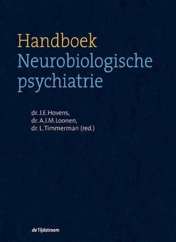 Handboek Neurobiologische psychiatrie 9789058980496, Boeken, Verzenden, Gelezen
