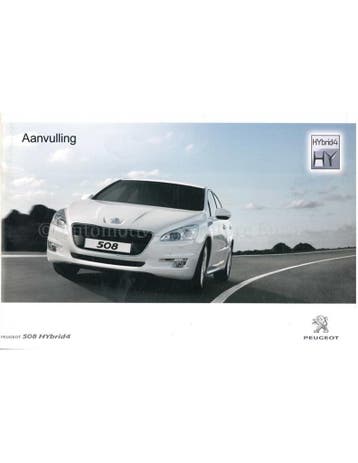 2013 PEUGEOT 508 HYBRID 4 INSTRUCTIEBOEKJE AANVULLING