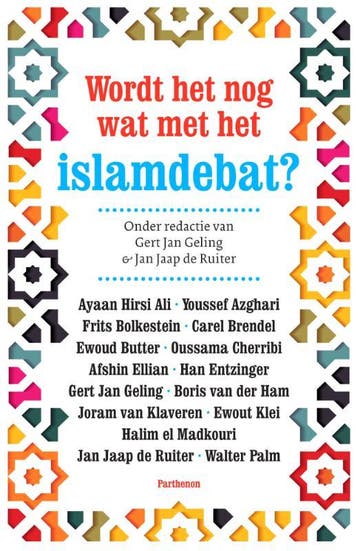 Wordt het nog wat met het Islamdebat? / Islam in verandering, Verzenden, Zo goed als nieuw