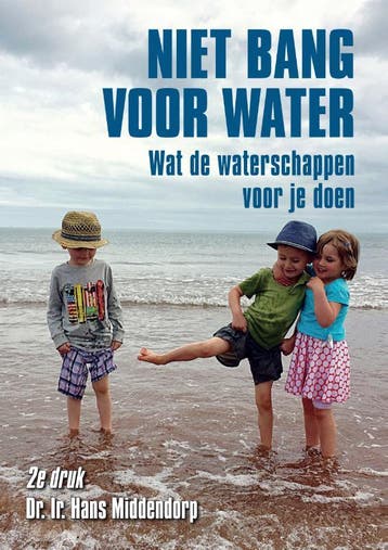 Niet bang voor water? 9789048436484 Hans Middendorp, Verzenden, Hans Middendorp