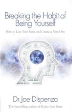 Breaking the Habit of Being Yourself 9781848508569, Boeken, Verzenden, Gelezen, Joe Dispenza