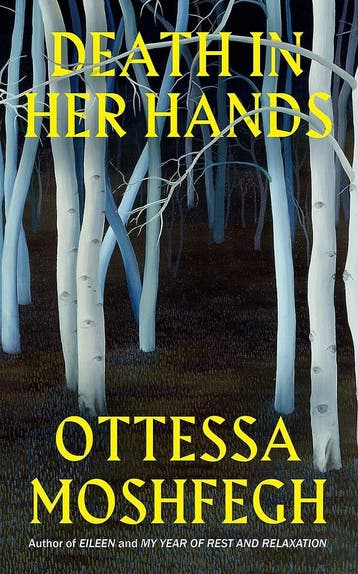 Death in her hands 9781787332201 Ottessa Moshfegh, Verzenden, Ottessa Moshfegh