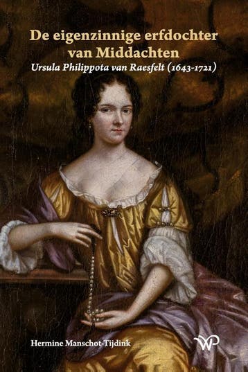 De Eigenzinnige Erfdochter Van Middachten | Nieuw, Verzenden, Hermine Manschot-Tijdink