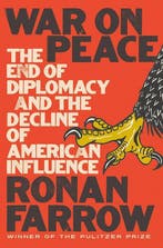 War on Peace 9780393652109 Ronan Farrow, Verzenden, Ronan Farrow