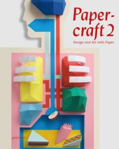 Papercraft 2 9783899553338 Robert Klanten, Verzenden, Robert Klanten