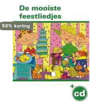 De mooiste feestliedjes kinderliedjes 9789073011649, Verzenden, Gelezen