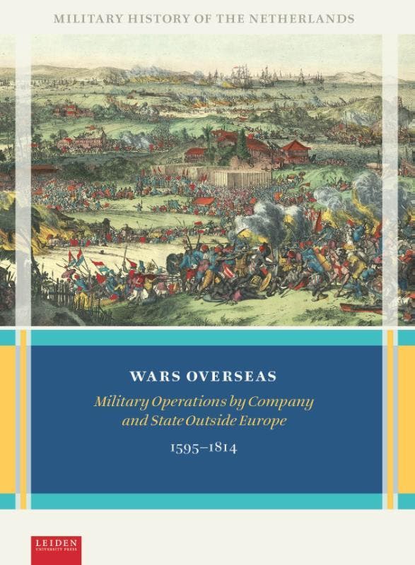 Wars Overseas | Gerrit Knaap; Henk Heijer; Michiel Jong, Boeken, Overige Boeken, Nieuw, Verzenden