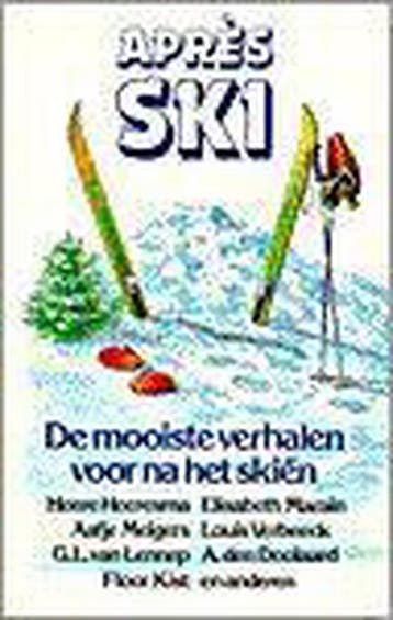 APRES SKI. DE MOOISTE VERHALEN VOOR 9789068061451 E, Verzenden, E