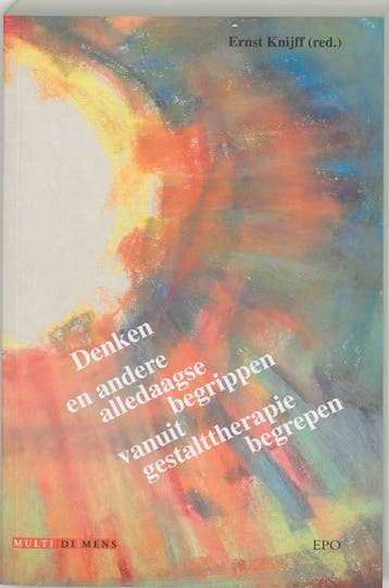 Denken en andere alledaagse begrippen vanuit Gestalttherapie, Verzenden, Gelezen