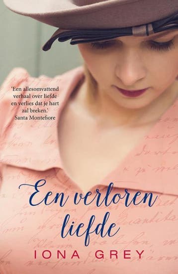 Een verloren liefde 9789026137266 Iona Grey, Boeken, Verzenden, Gelezen, Iona Grey