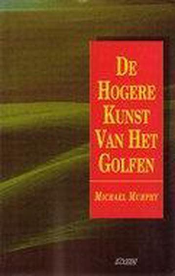 De hogere kunst van het golfen 9789025404406 Gloria Murphy, Boeken, Verzenden, Gelezen, Gloria Murphy