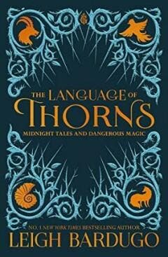 The Language of Thorns. 9781510104518 Leigh Bardugo, Boeken, Taal | Engels, Zo goed als nieuw, Verzenden