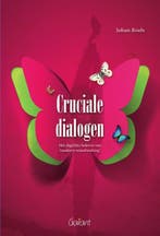 Cruciale dialogen 9789044129410 Johan Roels, Verzenden, Zo goed als nieuw, Johan Roels