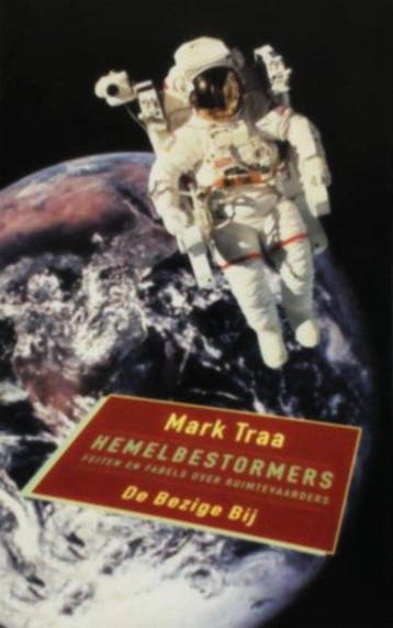 HEMELBESTORMERS 9789023436997 M. Traa, Verzenden, M. Traa
