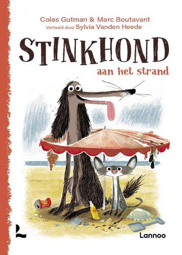 Stinkhond aan het strand / Stinkhond 9789401468138, Boeken, Verzenden, Zo goed als nieuw, Colas Gutman