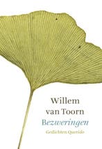 Bezweringen 9789021447490 Willem van Toorn, Livres, Poèmes & Poésie, Verzenden, Willem van Toorn