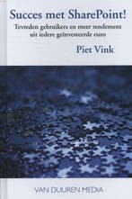 Succes met SharePoint! 9789059407435 Piet Vink, Boeken, Verzenden, Zo goed als nieuw, Piet Vink
