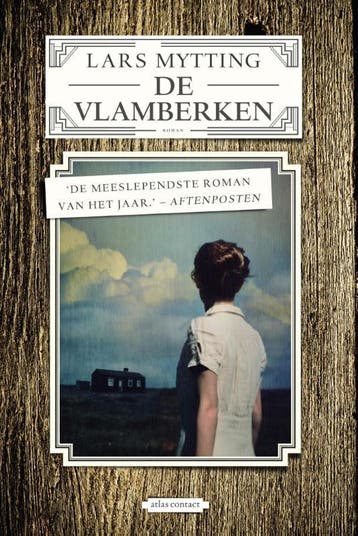 De vlamberken 9789025445843 Lars Mytting, Verzenden, Gelezen, Lars Mytting