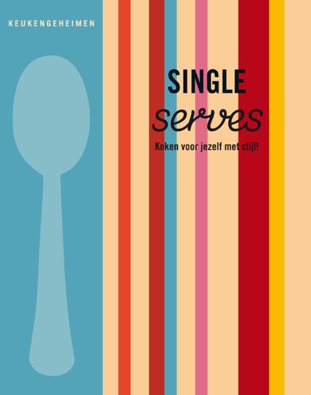 Single koken / Keukengeheimen 9789054266006, Boeken, Kookboeken, Gelezen, Verzenden