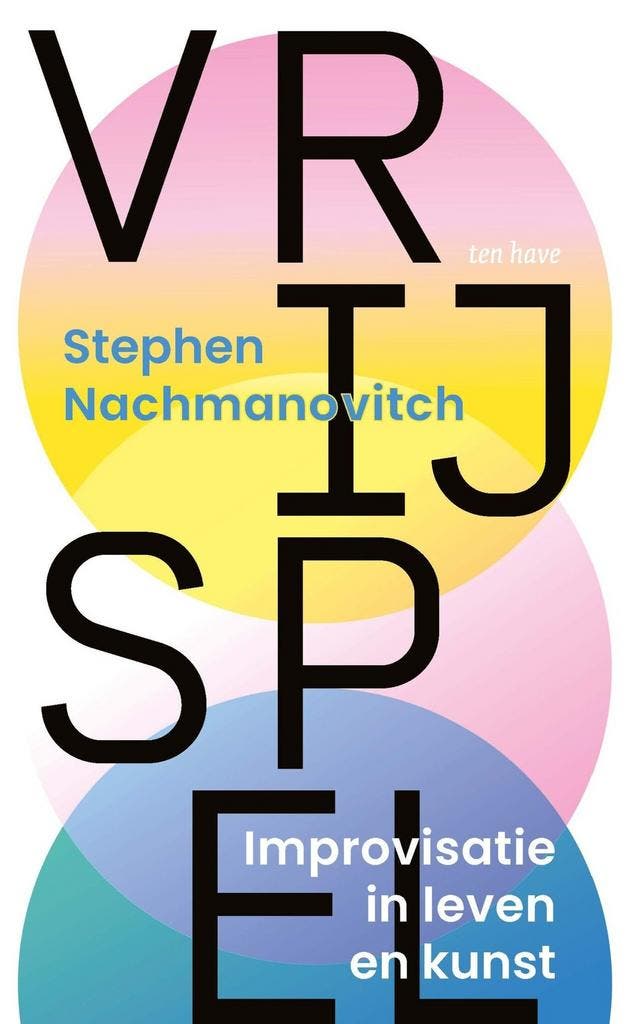 Vrij spel (9789025912949, Stephen Nachmanovitch), Livres, Psychologie, Envoi
