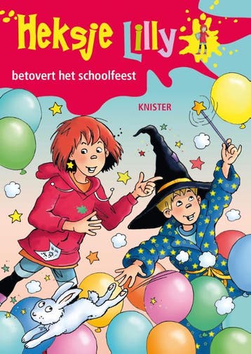 Heksje Lilly betovert het schoolfeest / Heksje Lilly KNISTER, Boeken, Verzenden, Zo goed als nieuw, KNISTER