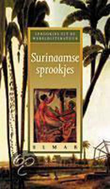 Surinaamse sprookjes / Sprookjes uit de wereldliteratuur, Verzenden