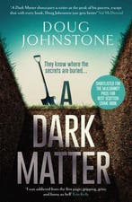 A Dark Matter 9781912374984 Doug Johnstone, Verzenden, Zo goed als nieuw, Doug Johnstone