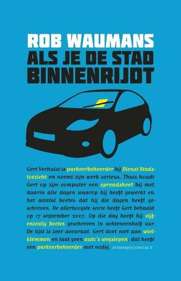 Als je de stad binnenrijdt (9789025436001, Rob Waumans), Verzenden