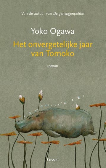 Het onvergetelijke jaar van Tomoko 9789464520866 Yoko Ogawa, Verzenden, Yoko Ogawa