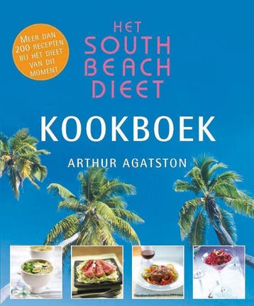 Het South Beach dieet kookboek 9789026966163 Arthur Agatston, Verzenden, Gelezen, Arthur Agatston