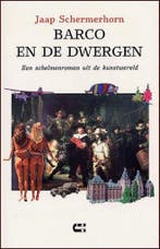 Barco en de dwergen 9789074328715 J. Schermerhorn, Verzenden, J. Schermerhorn