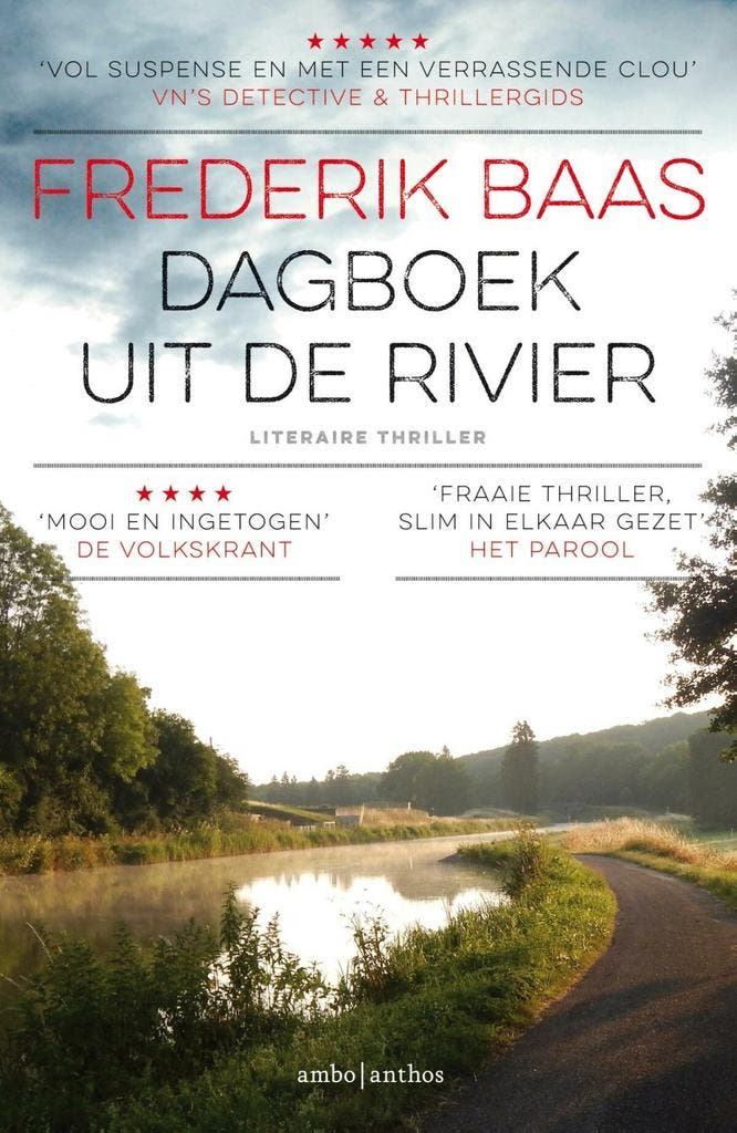 Dagboek uit de rivier (9789026341991, Frederik Baas), Livres, Romans, Envoi