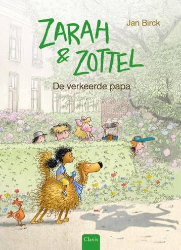 De verkeerde papa / Zarah & Zottel / 3 9789044836233, Verzenden, Zo goed als nieuw, Jan Birck