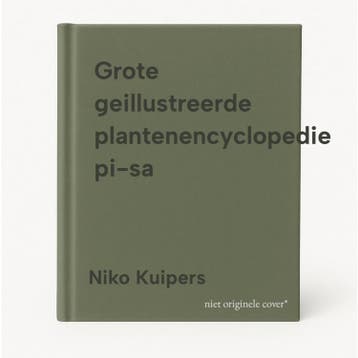 Grote geillustreerde plantenencyclopedie pi-sa 9789051121926, Verzenden, Gelezen, Niko Kuipers