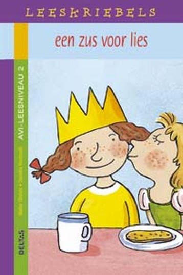 Een zus voor Lies / Leeskriebels / Avi 2 9789044704433, Verzenden, W. Oliviers