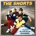 Shorts, The – Comment Ça Va (1-12-Vinyl-LP), Ophalen of Verzenden, Nieuw in verpakking