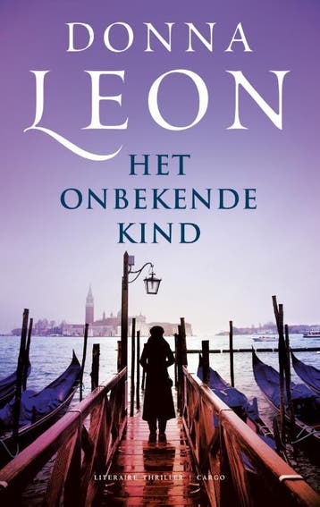 Het onbekende kind / Commissario Brunetti / 22 9789023484875, Verzenden, Donna Leon