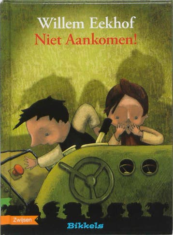 Niet aankomen! / Bikkels 9789048701353 Willem Eekhof, Verzenden, Gelezen, Willem Eekhof