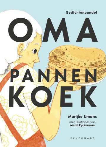 Oma pannenkoek 9789464019490 Marijke Umans, Verzenden, Zo goed als nieuw, Marijke Umans