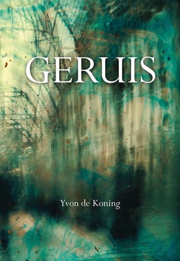Geruis 9789463651462 Yvon de Koning, Verzenden, Yvon de Koning