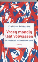 Vroeg mondig, laat volwassen 9789045702704, Verzenden, Gelezen, Christien Brinkgreve