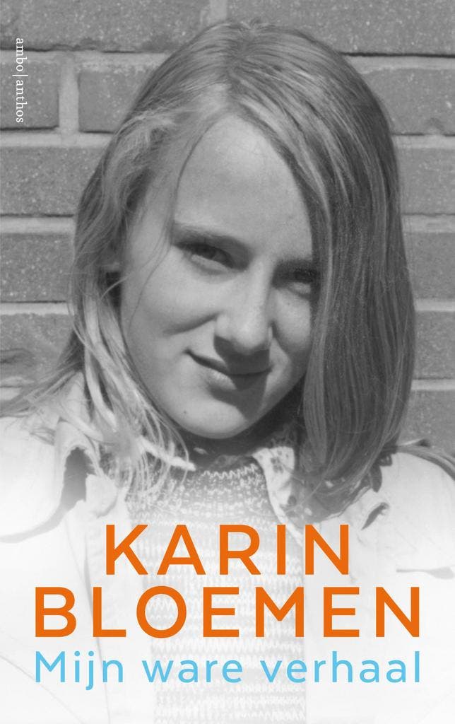 Mijn ware verhaal 9789026343568 Karin Bloemen, Boeken, Literatuur, Zo goed als nieuw, Verzenden